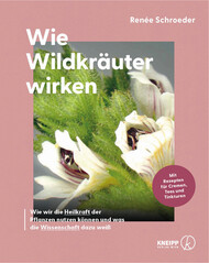 Wie Wildkruter wirken