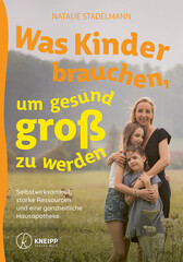 Was Kinder brauchen, um gesund gro zu werden