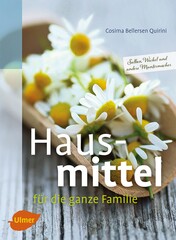 Hausmittel fr die ganze Familie
