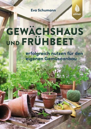 Gewchshaus und Frhbeet