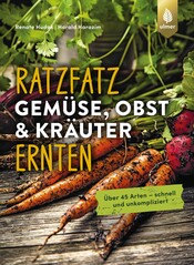 Ratzfatz Gemse, Obst & Kruter ernten
