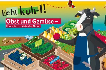  Obst und Gemse - Bunte Schatzkiste der Natur - so lautet das Motto der diesjhrigen Wettbewerbsrunde von Echt kuh-l! 